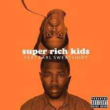Frank Ocean ft. Earl Sweatshirt –  Super Rich Kids