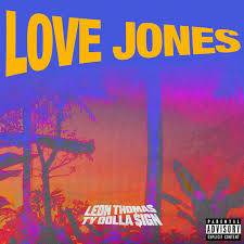 Leon Thomas – Love Jones