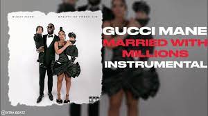 Gucci Mane – Married with Millions